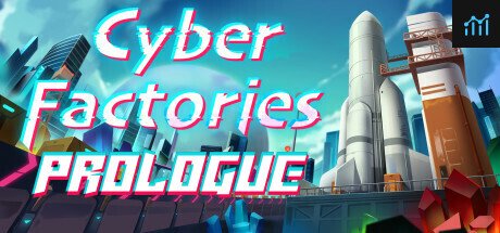 Cyber Factories : Prologue PC Specs