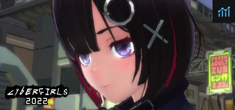 Cyber Girls 2022 PC Specs