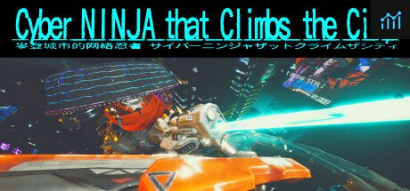 Cyber NINJA that Climbs the City PC Specs