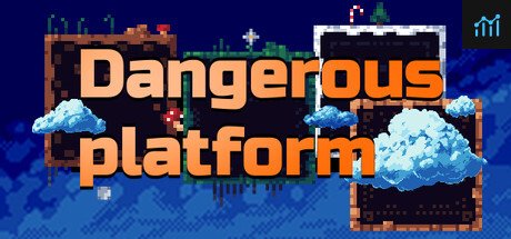Dangerous platform PC Specs