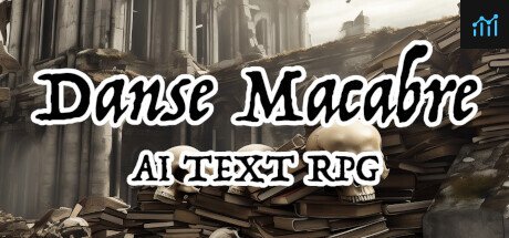 Danse Macabre AI Text RPG PC Specs