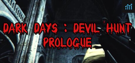 Dark Days : Devil Hunt Prologue PC Specs
