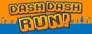 Dash Dash Run! System Requirements
