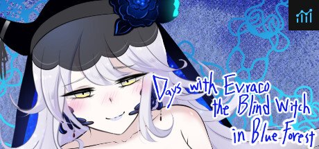 Days with Evraco: The Blind witch in Blue Forest PC Specs