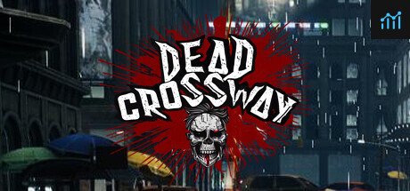 Dead Crossway Zompell Survival Zombie PC Specs