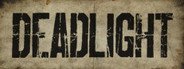 Deadlight System Requirements