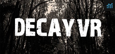 Decay VR PC Specs