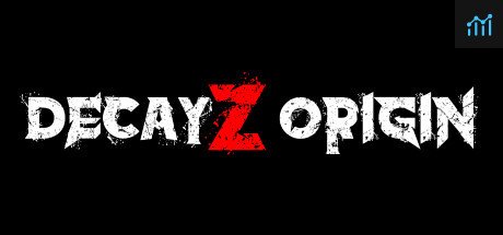DecayZ Origin PC Specs