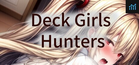 Deck Girls Hunters  PC Specs