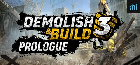 Demolish & Build 3 Prologue PC Specs