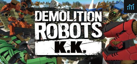 Demolition Robots K.K. PC Specs