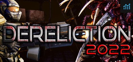 Dereliction: 2022 PC Specs