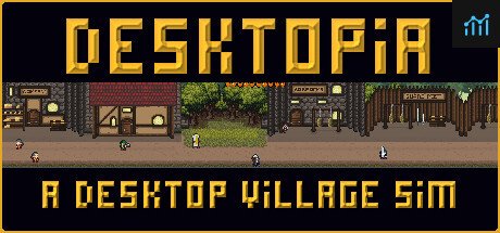 Desktopia: A Desktop Village Simulator PC Specs