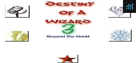 Destiny of a Wizard 3:  Beyond the World PC Specs