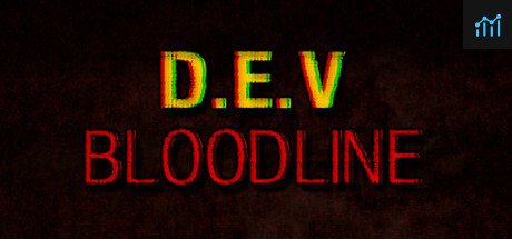 DEV Bloodline PC Specs