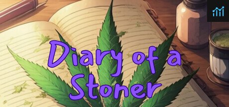 Diary of a Stoner PC Specs