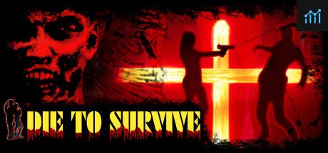 Die to Survive PC Specs