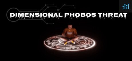 Dimensional Phobos Threat PC Specs