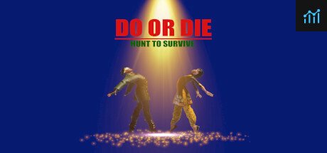 DO_OR_DIE Hunt to Survive PC Specs