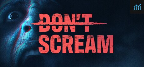 DON'T SCREAM PC Specs
