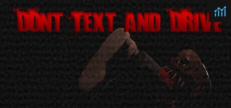 Don't Text and Drive PC Specs