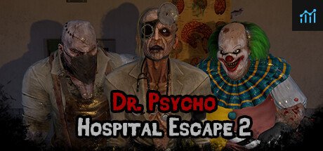 Dr. Psycho: Hospital Escape 2 PC Specs