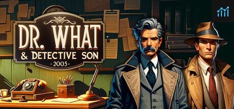 Dr. What & Detective Son PC Specs