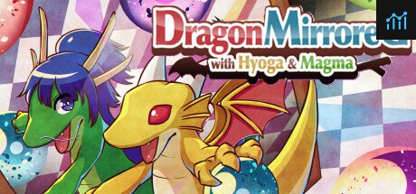 DragonMirroreD with Hyoga & Magma PC Specs