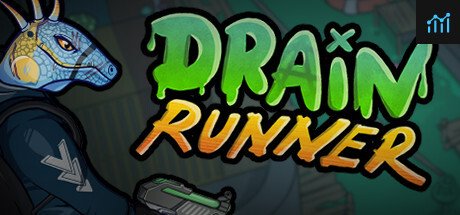 Drain Runner PC Specs