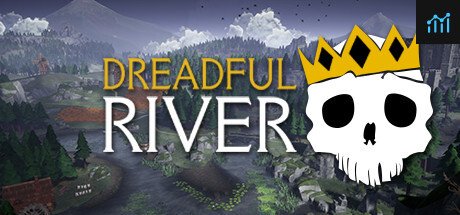 Dreadful River PC Specs