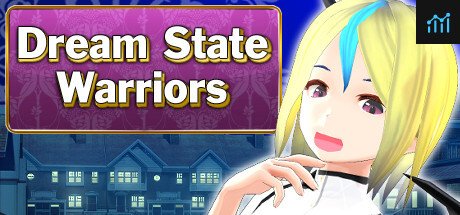 Dream State Warriors PC Specs