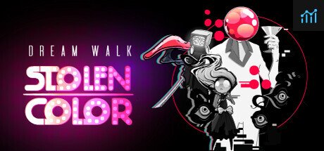 Dream Walk: Stolen Color PC Specs