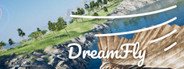 DreamFly System Requirements