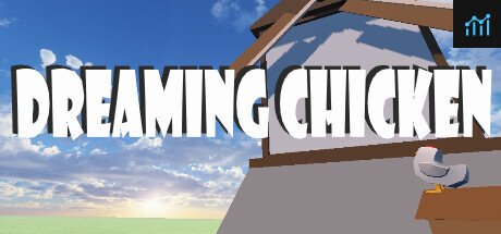 Dreaming Chicken PC Specs