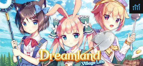Can I Run Dreamland: Village Life?