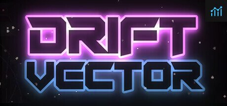 Drift Vector PC Specs