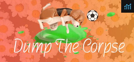 Dump The Corpse PC Specs