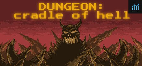 DUNGEON: Cradle of hell PC Specs