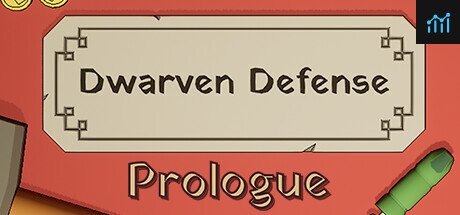 Dwarven Defense Prologue PC Specs