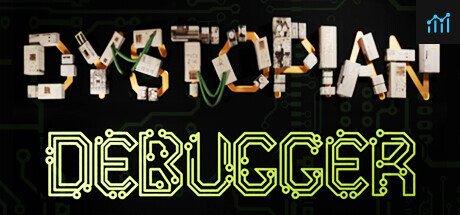 Dystopian Debugger PC Specs