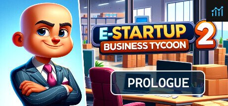 E-Startup 2 : Business Tycoon Prologue PC Specs