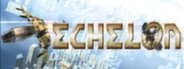 Echelon System Requirements