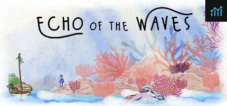 Echo of the Waves PC Specs