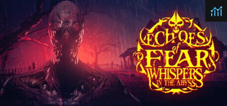 Echoes Of Fear: Whispers in the Abyss PC Specs