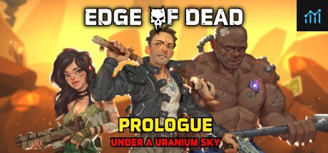 Edge Of Dead Prologue PC Specs