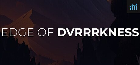 Edge of DVRRRKNESS PC Specs