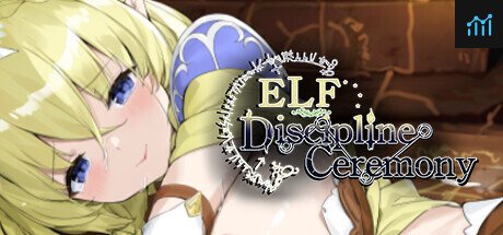 Elf Discipline Ceremony PC Specs