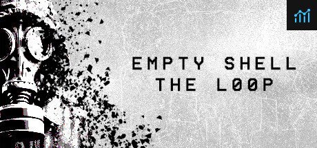EMPTY SHELL: THE LOOP PC Specs
