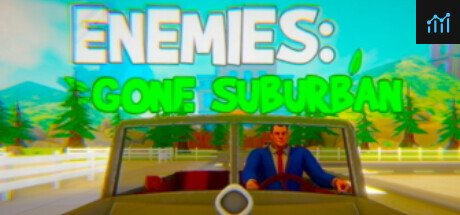 ENEMIES: GONE SUBURBAN PC Specs