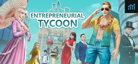 Entrepreneurial tycoon PC Specs